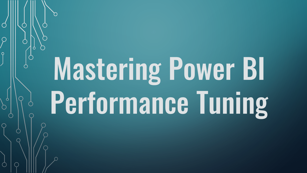 Become a Power BI master with the “Mastering Power BI Performance Tuning” course!